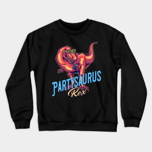 Partysaurus Rex Crewneck Sweatshirt